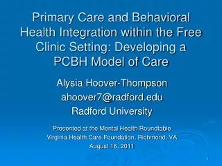 Primary Care and Behavioral Health Integration within the Free Clinic Setting: Developing a PCBH Model of Care
