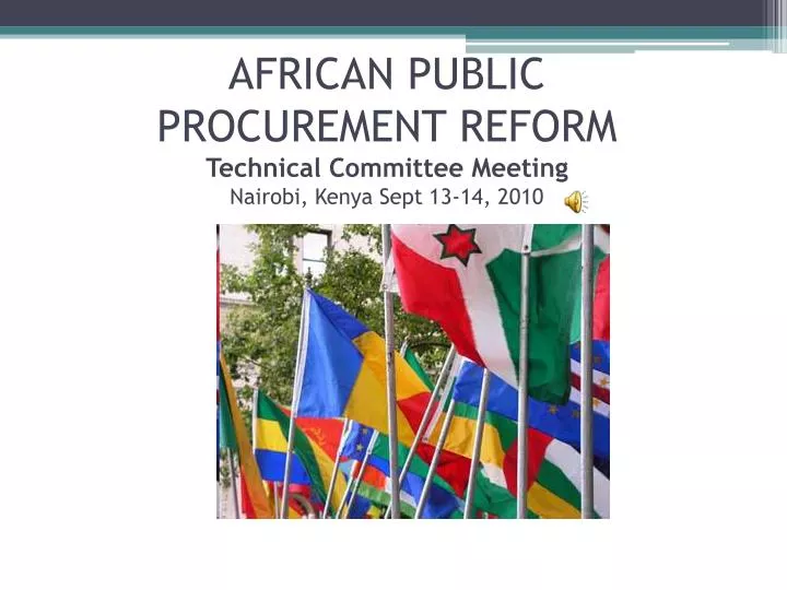 african public procurement reform technical committee meeting nairobi kenya sept 13 14 2010