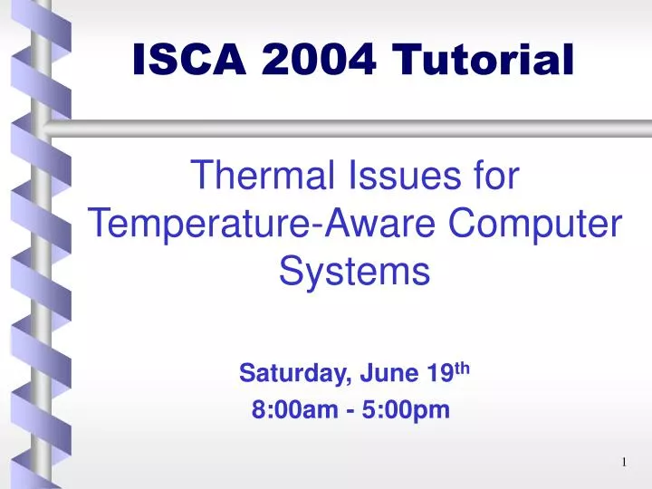 isca 2004 tutorial