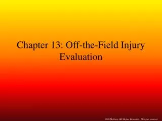 Chapter 13: Off-the-Field Injury Evaluation