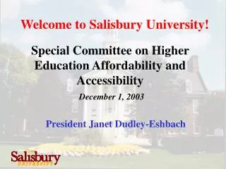 Special Committee on Higher Education Affordability and Accessibility December 1, 2003
