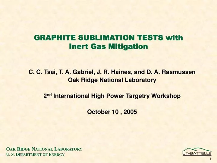 graphite sublimation tests with inert gas mitigation