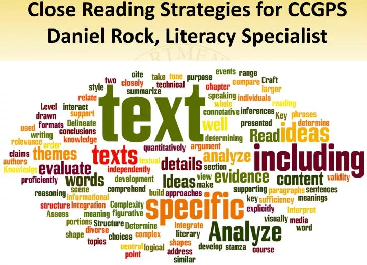 close reading strategies for ccgps daniel rock literacy specialist