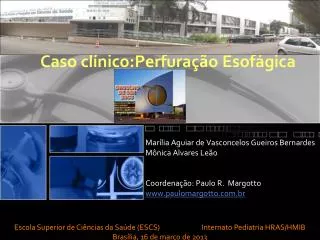 caso cl nico perfura o esof gica