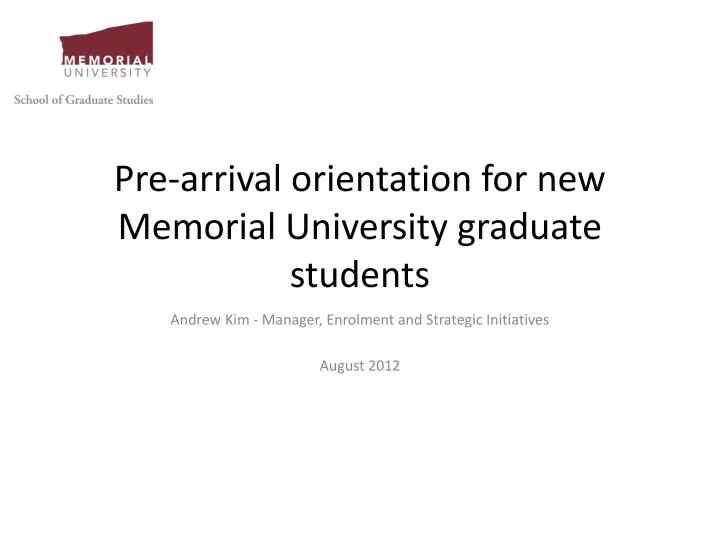 pre arrival orientation for new memorial university graduate students