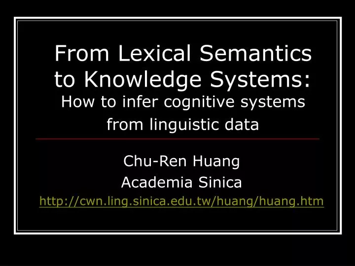 from lexical semantics to knowledge systems how to infer cognitive systems from linguistic data