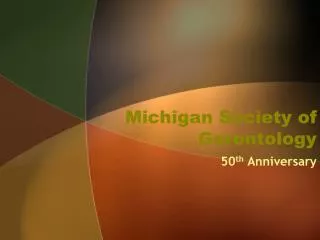 Michigan Society of Gerontology