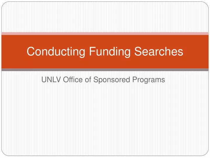 conducting funding searches