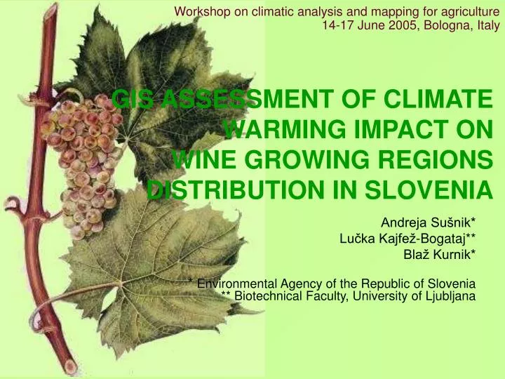 gis assessment of climate warming impact on wine growing regions distribution in slovenia