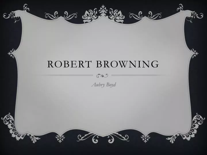robert browning