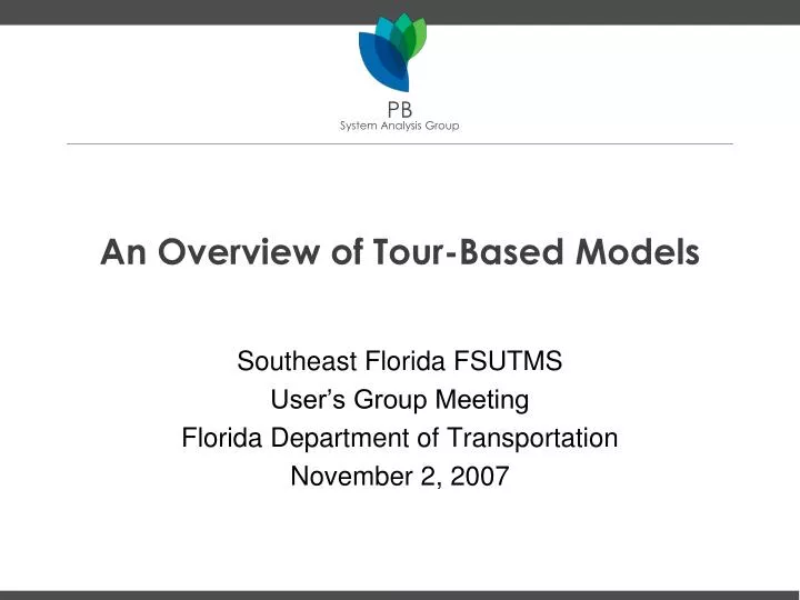 an overview of tour based models
