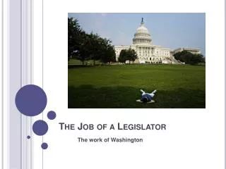 The Job of a Legislator