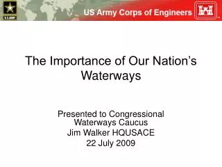 the importance of our nation s waterways