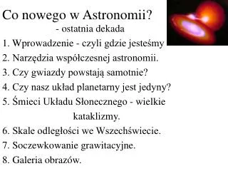 Co nowego w Astronomii?