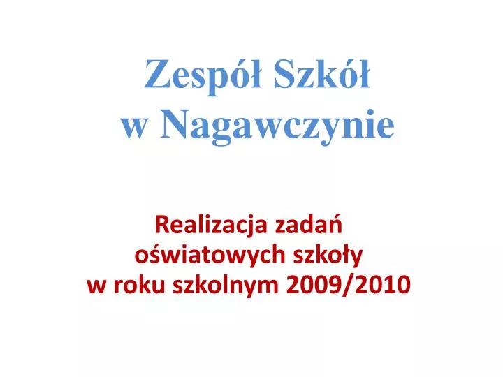 zesp szk w nagawczynie