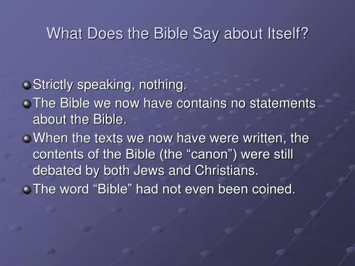 what does the bible say about itself