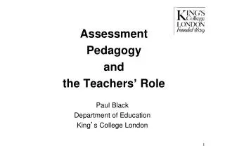 Assessment Pedagogy and the Teachers ’ Role