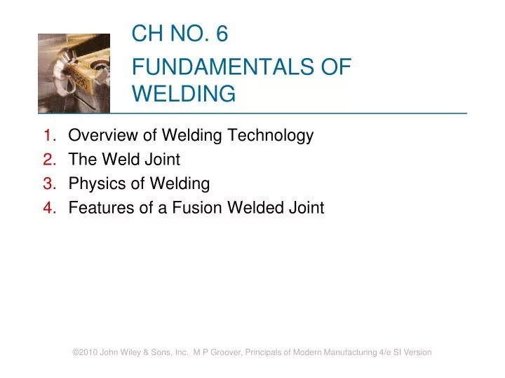 ch no 6 fundamentals of welding