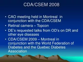 CDA/CSEM 2008
