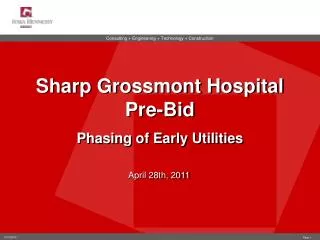 Sharp Grossmont Hospital Pre-Bid Phasing of Early Utilities