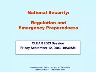 National Security: Regulation and Emergency Preparedness