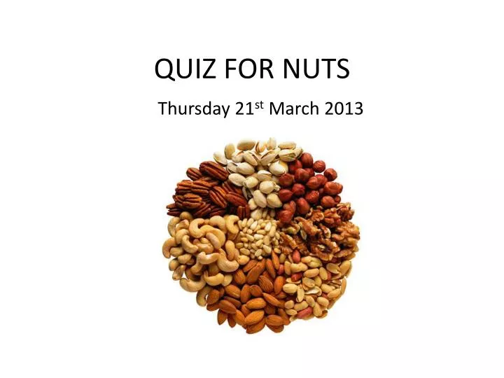 quiz for nuts