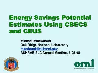 Energy Savings Potential Estimates Using CBECS and CEUS