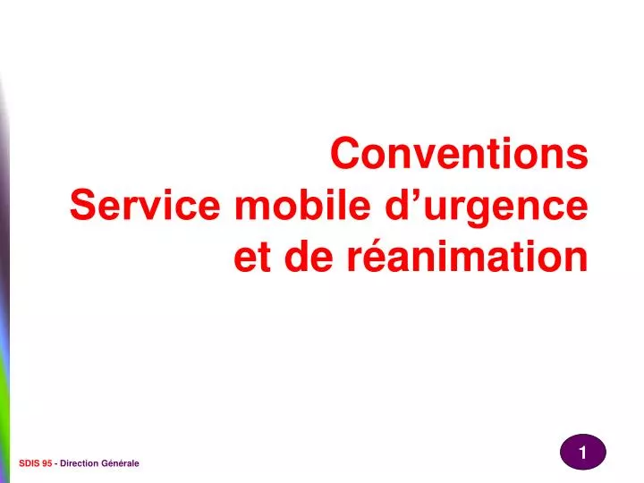 conventions service mobile d urgence et de r animation