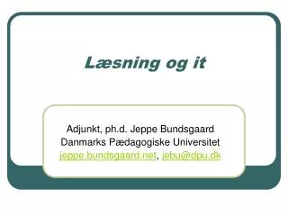 l sning og it