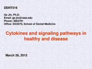 Cytokines and signaling pathways in healthy and disease