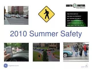 2010 Summer Safety