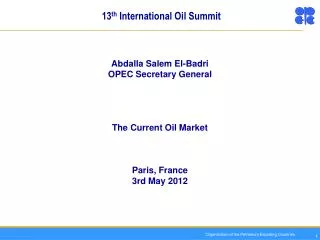 13 th International Oil Summit