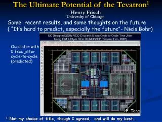The Ultimate Potential of the Tevatron 1