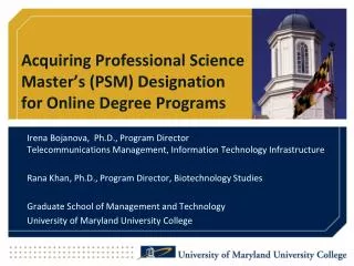 Acquiring Professional Science Master’s (PSM) Designation for Online Degree Programs