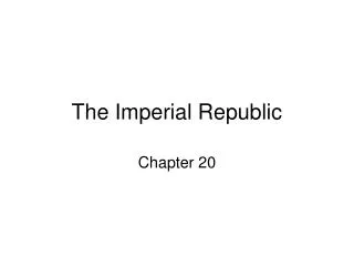 The Imperial Republic