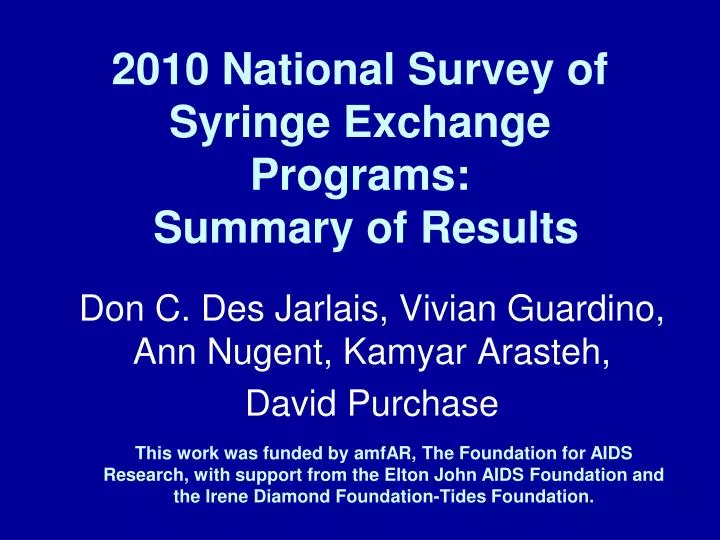 2010 national survey of syringe exchange programs summary of results