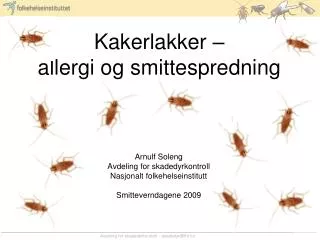 kakerlakker allergi og smittespredning