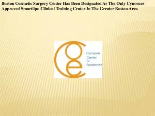 Boston Cosmetic Surgery Center Has Been Designated As The On