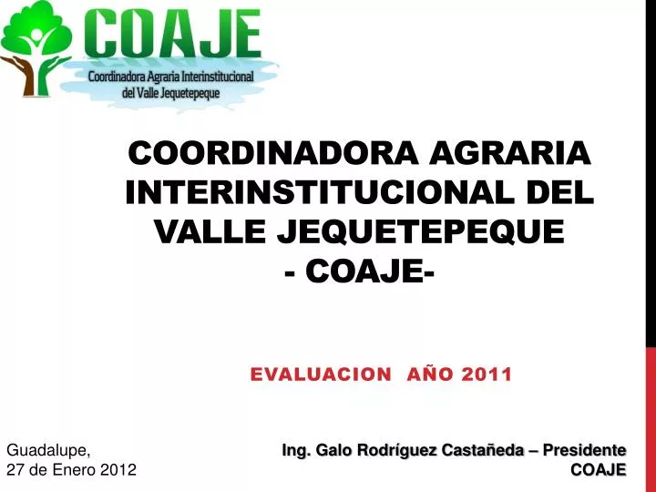 coordinadora agraria interinstitucional del valle jequetepeque coaje