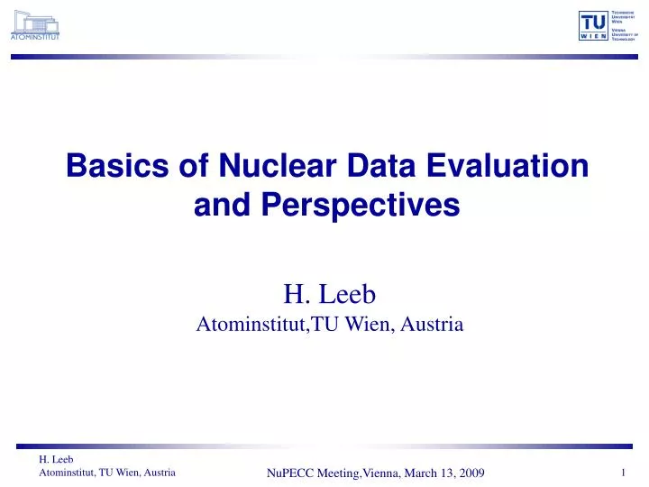 basics of nuclear data evaluation and perspectives