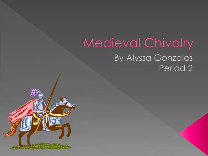 medieval chivalry