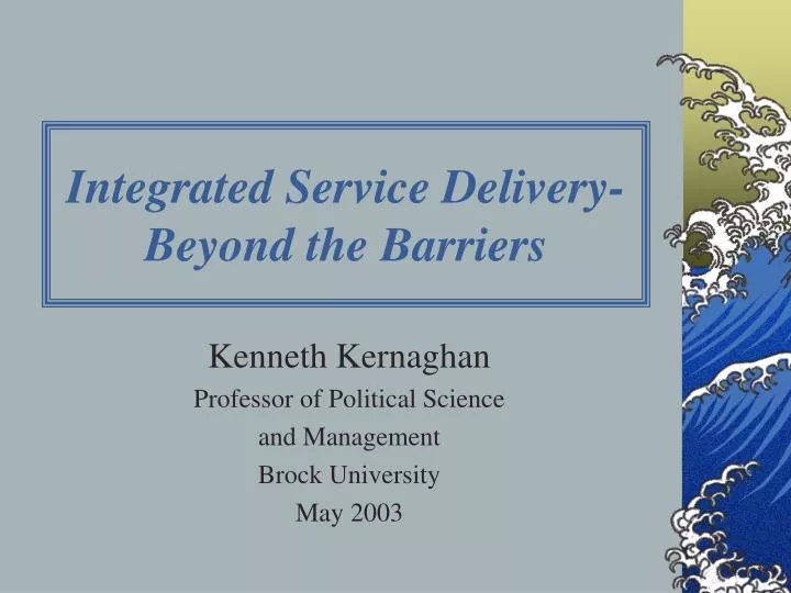 integrated service delivery beyond the barriers