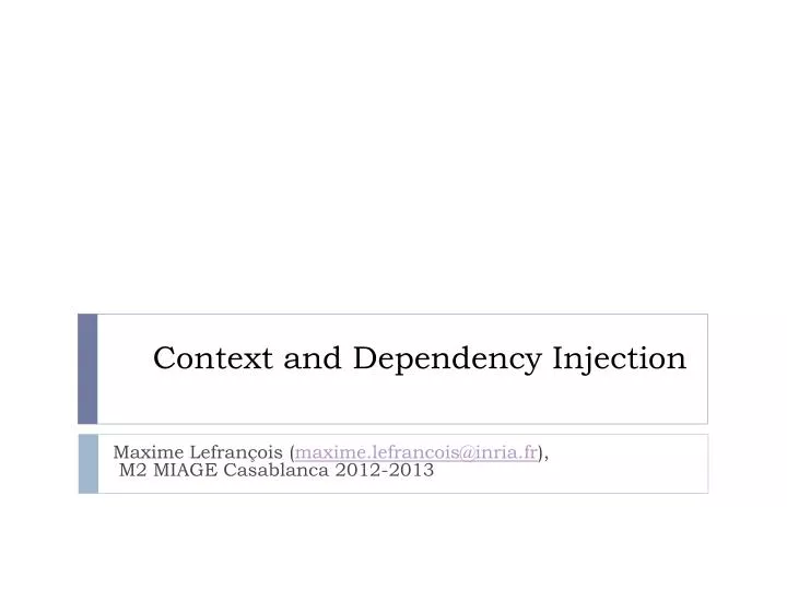 context and dependency injection