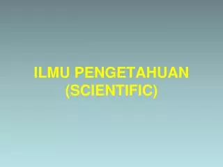 ilmu pengetahuan scientific