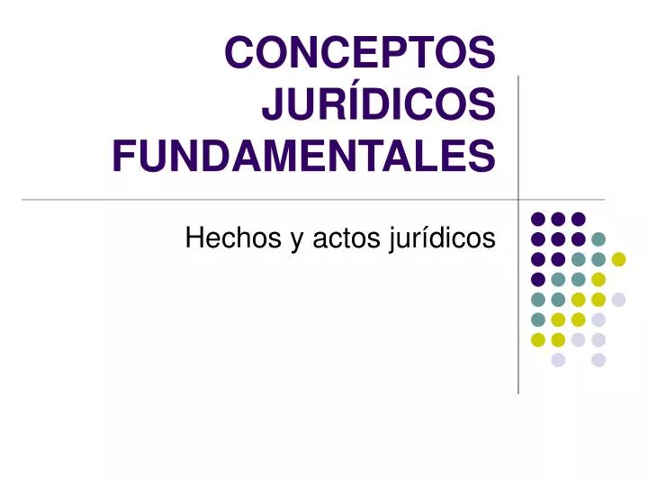 conceptos jur dicos fundamentales