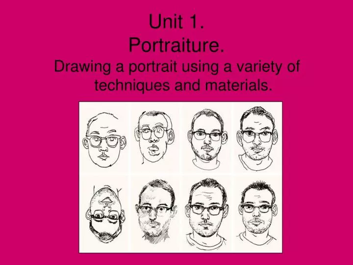 unit 1 portraiture