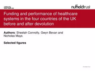 Funding and performance of healthcare systems in the four countries of the UK before and after devolution