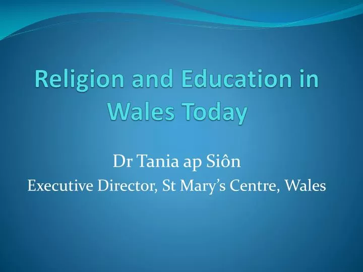 religion and education in wales today