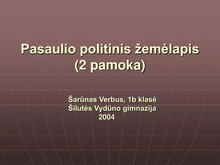 pasaulio politinis em lapis 2 pamoka