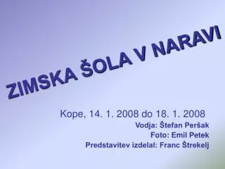 ZIMSKA ŠOLA V NARAVI